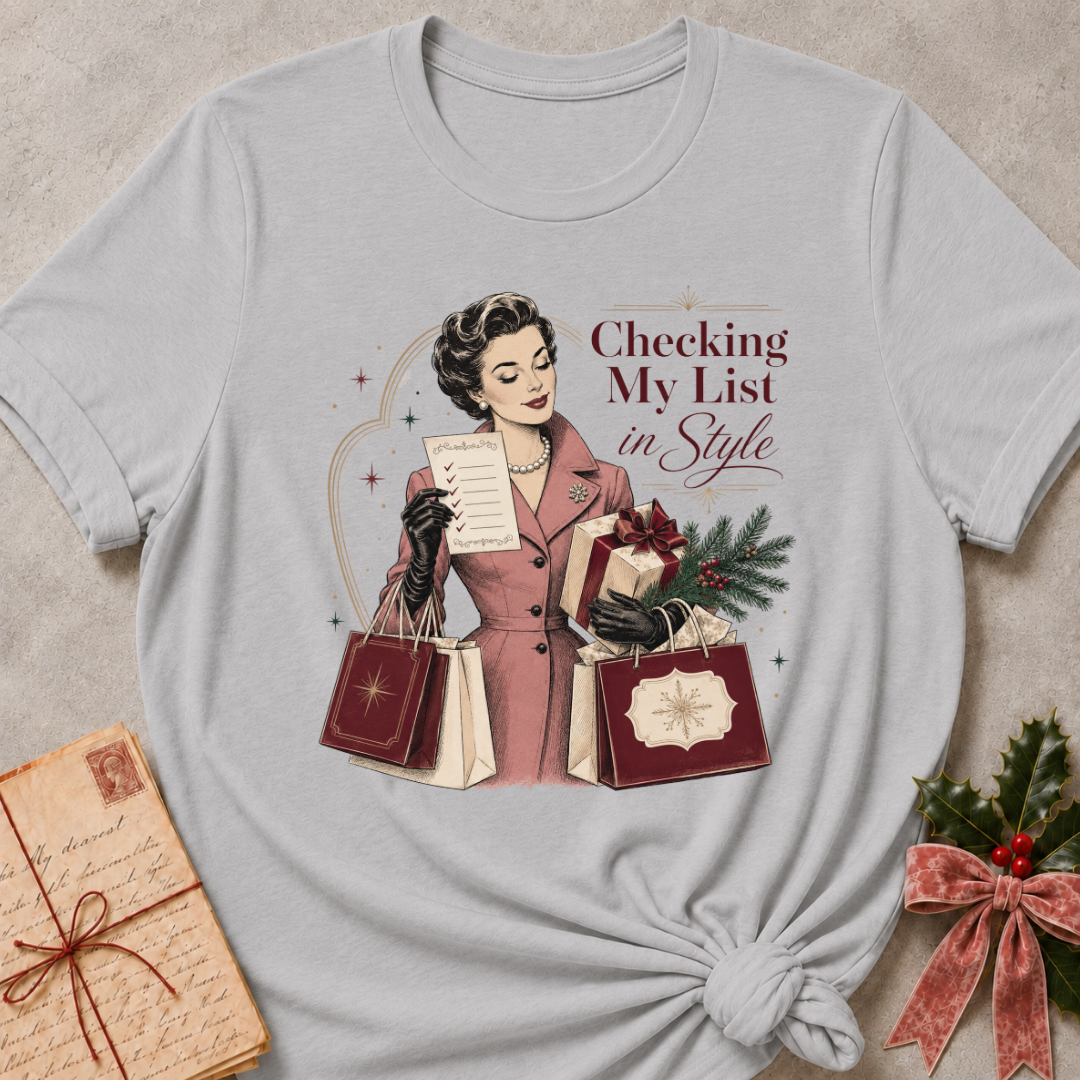 Athletic Heather relaxed fit tee with Checking My List in Style lettering, a vintage woman in a rose coat holding her list and burgundy shopping bags