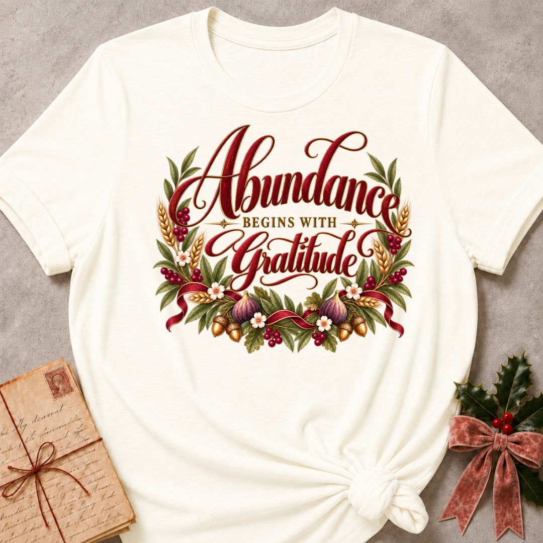 Vintage White relaxed fit tee with Abundance Begins with Gratitude script, golden wheat, figs, acorns and a ruby ribbon